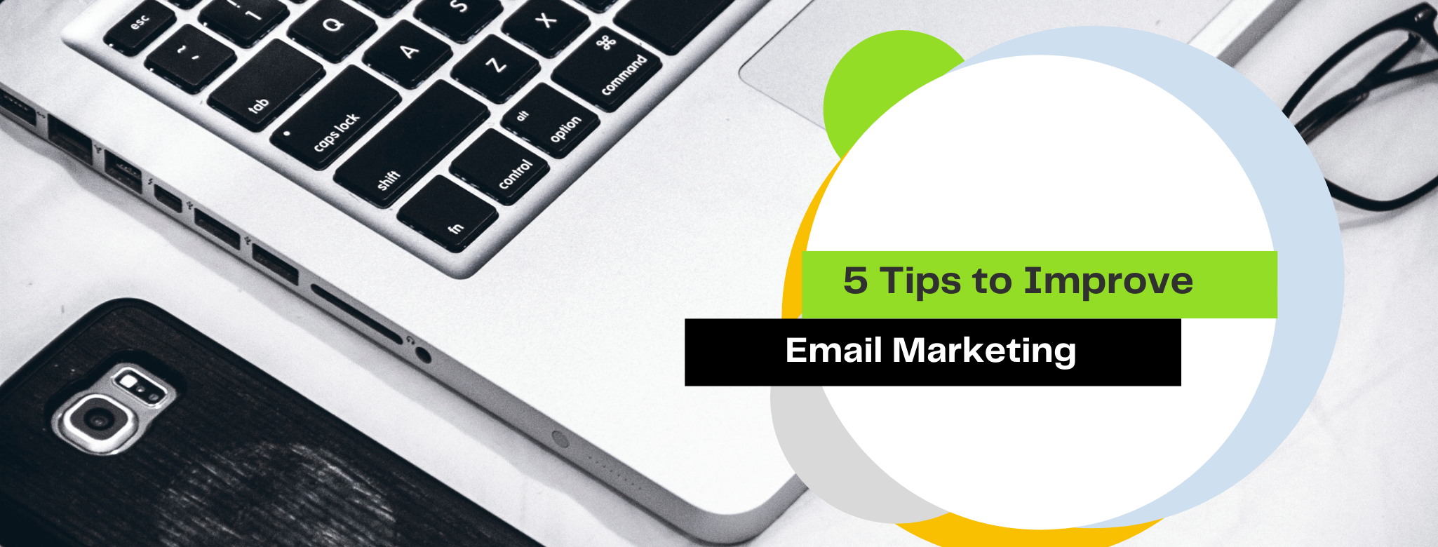 5 Tips to Improve Email Marketing